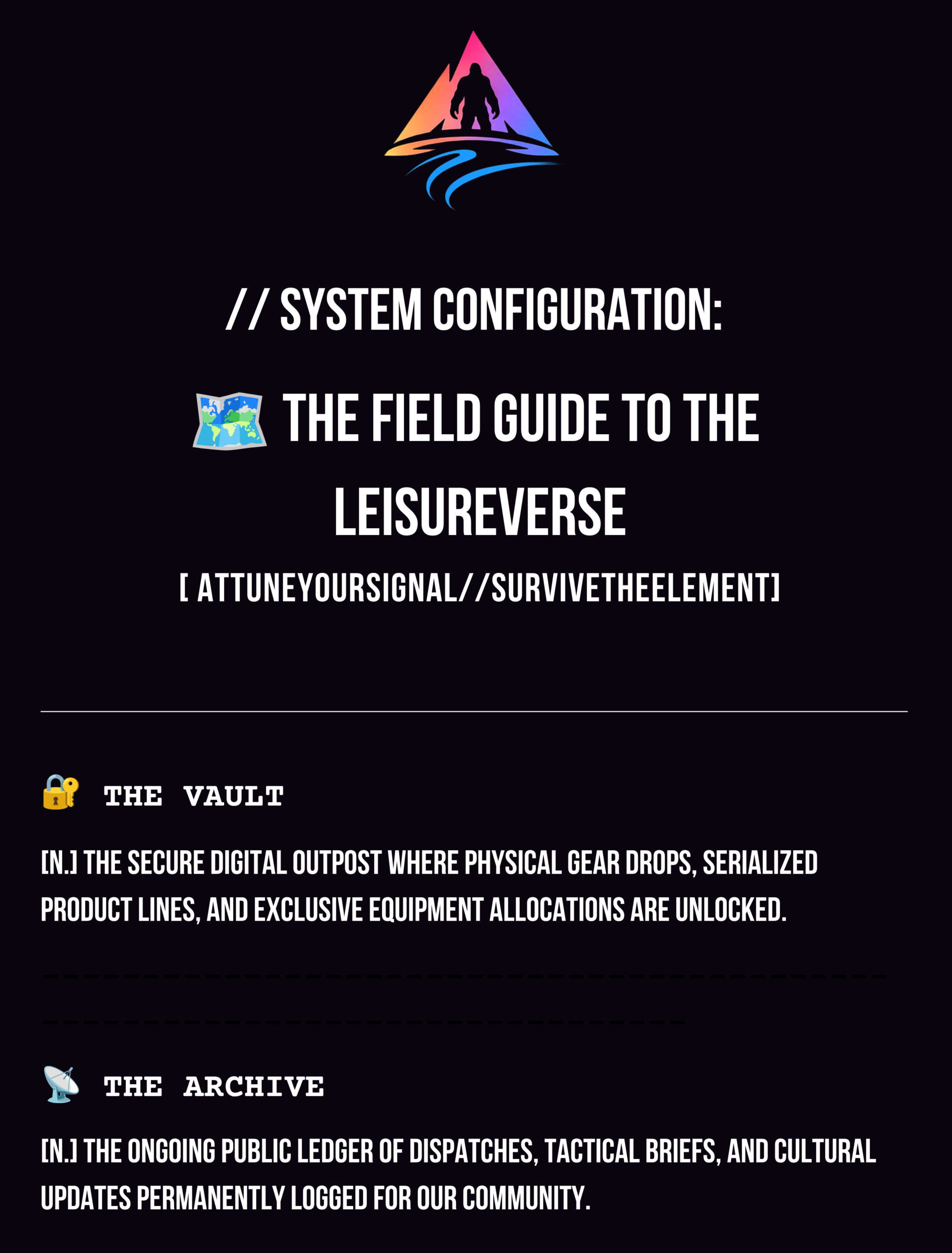 The Field Guide to the LeisureVerse Matrix — page 1: System Configuration, The Vault, The Archive